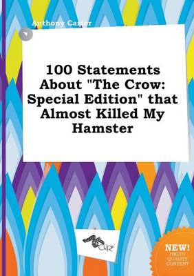 Book cover for 100 Statements about the Crow