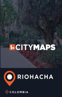 Book cover for City Maps Riohacha Colombia