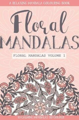 Cover of Floral Mandalas