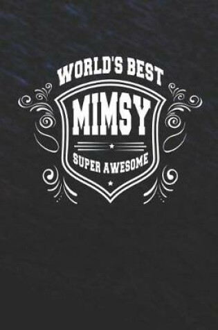 Cover of World's Best Mimsy Super Awesome