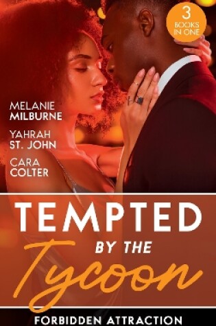 Cover of Tempted By The Tycoon: Forbidden Attraction