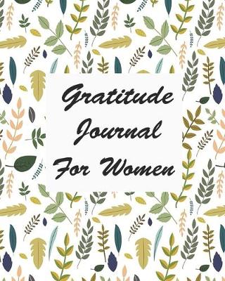 Book cover for Gratitude Journal For Women