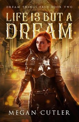 Book cover for Life is But a Dream