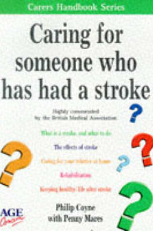 Cover of Caring for Someone Who Has Had a Stroke