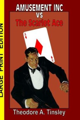 Cover of Amusement Inc vs The Scarlet Ace