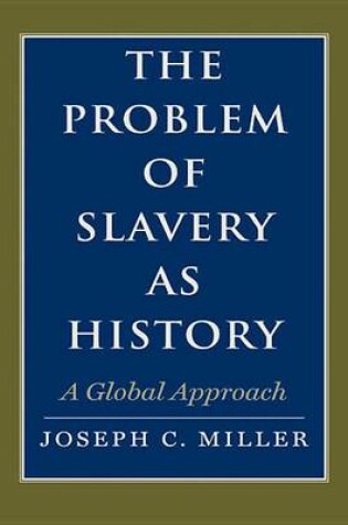 Cover of The Problem of Slavery as History