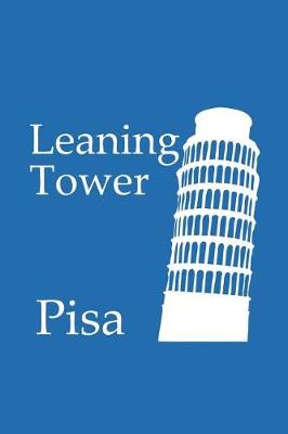 Book cover for Leaning Tower of Pisa - Lined Notebook with Cobalt Blue Cover