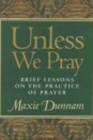 Cover of Unless We Pray