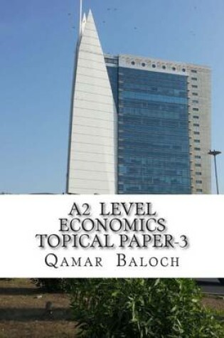 Cover of A2 Level Economics Topical Paper-3