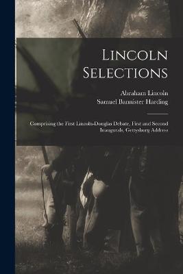 Book cover for Lincoln Selections