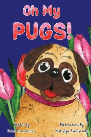 Cover of Oh My Pugs!