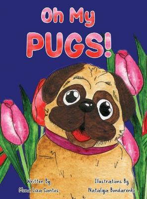 Book cover for Oh My Pugs!