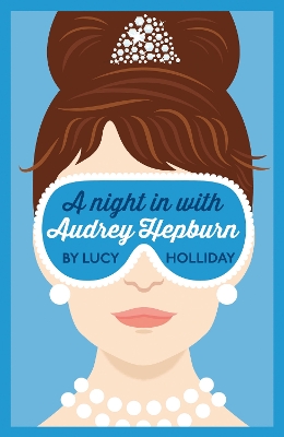 Book cover for A Night In With Audrey Hepburn