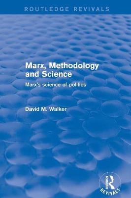 Book cover for Revival: Marx, Methodology and Science (2001)