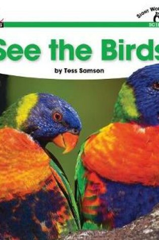 Cover of See the Birds Shared Reading Book