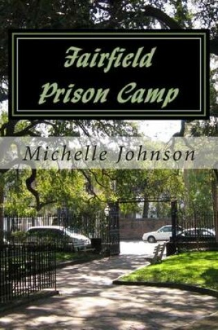 Cover of Fairfield Prison Camp