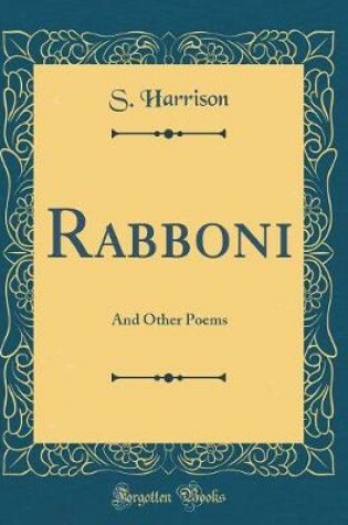 Cover of Rabboni: And Other Poems (Classic Reprint)