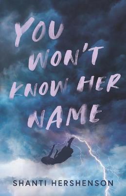 Book cover for You Won't Know Her Name