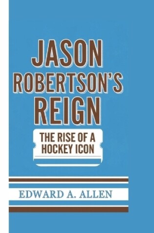 Cover of Jason Robertson's Reign