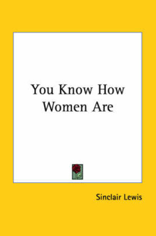 Cover of You Know How Women Are