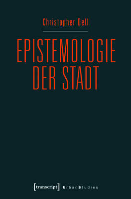 Cover of Epistemologie Der Stadt