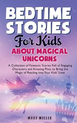 Book cover for Bedtime Stories for Kids About Magical Unicorns