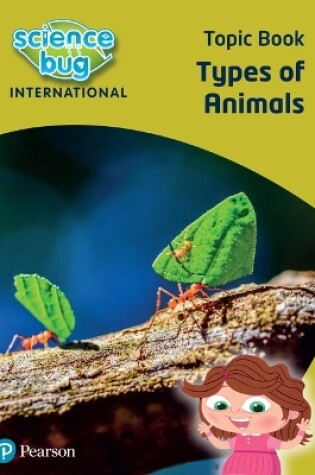 Cover of Science Bug: Types of animals Topic Book