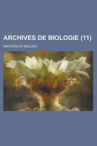 Cover of Archives de Biologie; Archives of Biology (11)