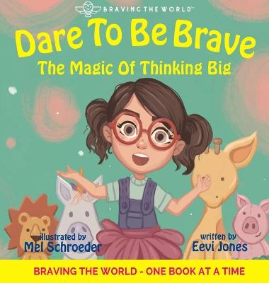 Book cover for Dare To Be Brave