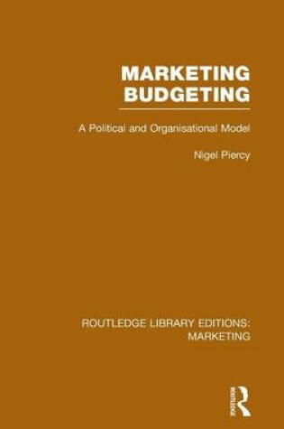Cover of Marketing Budgeting (RLE Marketing)