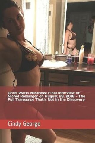 Cover of Chris Watts Mistress