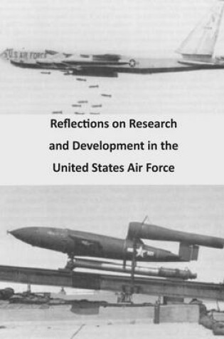 Cover of Reflections on Research and Development in the United States Air Force
