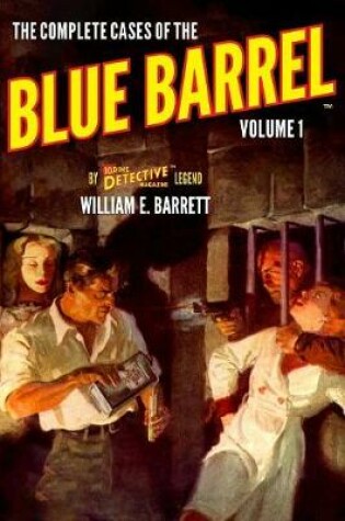 Cover of The Complete Cases of the Blue Barrel, Volume 1