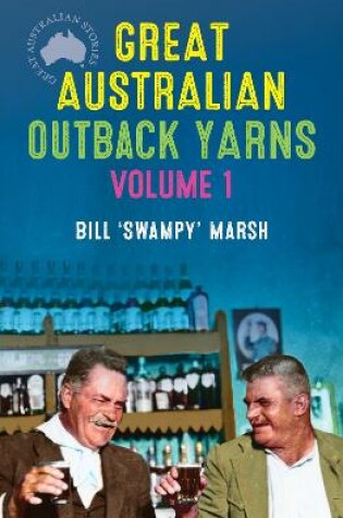 Cover of Great Australian Outback Yarns