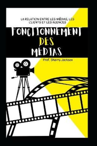 Cover of Fonctionnement Des Médias