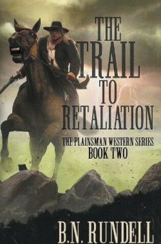 Cover of The Trail to Retaliation