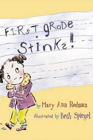 Cover of First Grade Stinks!