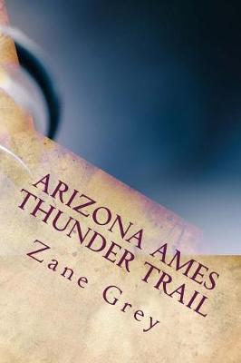 Book cover for Arizona Ames Thunder Trail