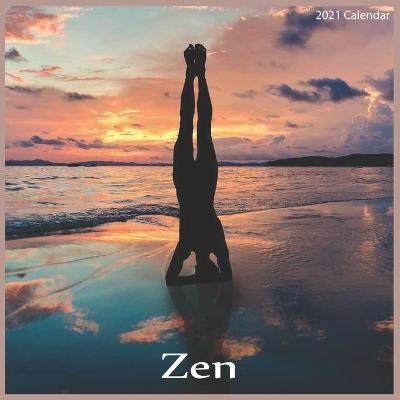 Book cover for Zen 2021 Calendar