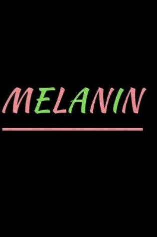 Cover of Melanin