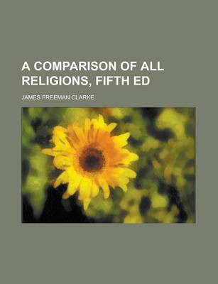 Book cover for A Comparison of All Religions, Fifth Ed