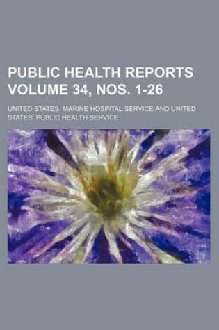 Cover of Public Health Reports Volume 34, Nos. 1-26