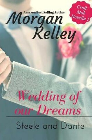 Cover of Wedding of Our Dreams