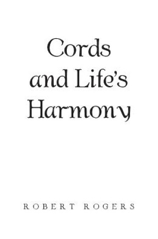 Cover of Cords and Life's Harmony