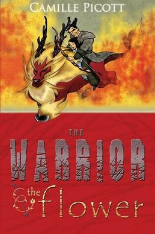 Cover of The Warrior & The Flower