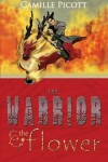 Book cover for The Warrior & The Flower