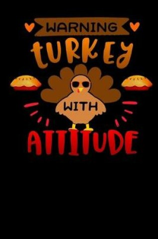 Cover of warning turkey with attitude