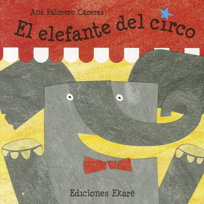 Book cover for El Elefante del Circo