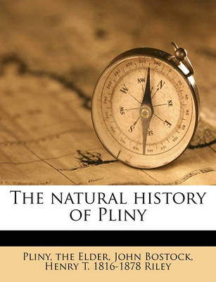 Book cover for The Natural History of Pliny Volume 5