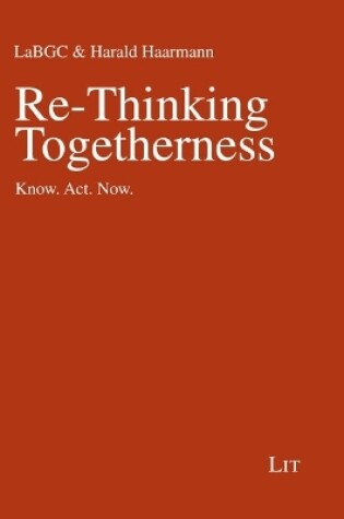 Cover of Re-Thinking Togetherness